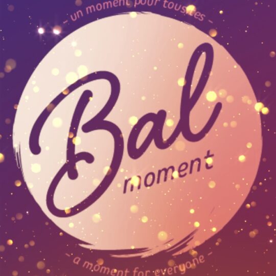 Bal Moment - PARTY PASS