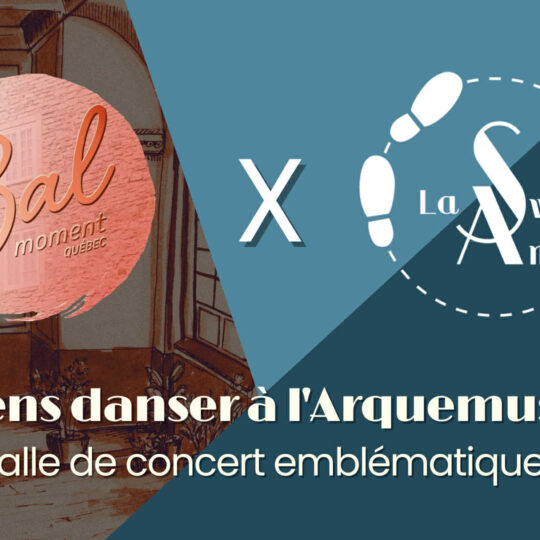 Bal Moment - Saturday / Samedi Danse & Late Night Combo!